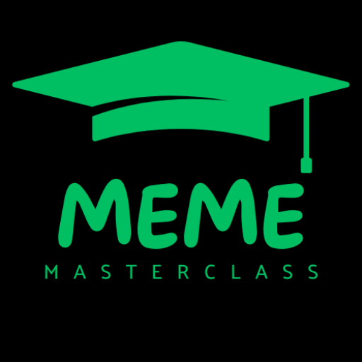 Meme Masterclass